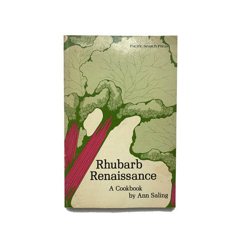 Rhubarb Renaissance by Ann Saling