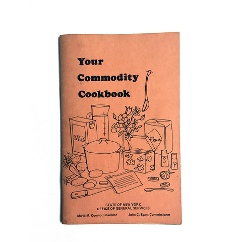 Your Commodity Cookbook by the State of New York Office of General Services